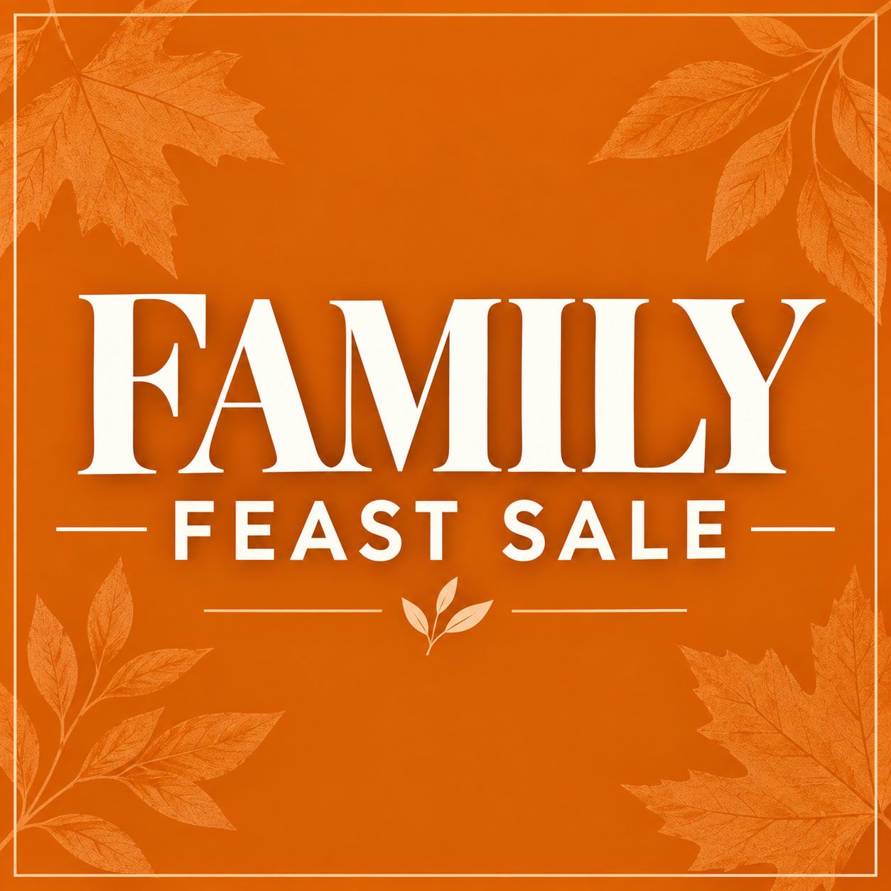 Family Feast Sale: Gather, Save & Celebrate This October